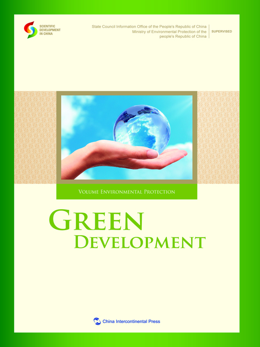 Title details for Green Development (绿色发展) by State Council Information Office of the PRC and Ministry of Environmental Protection of the PRC - Available